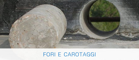 Fori e Carotaggi